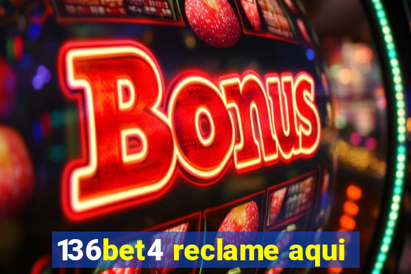 136bet4 reclame aqui